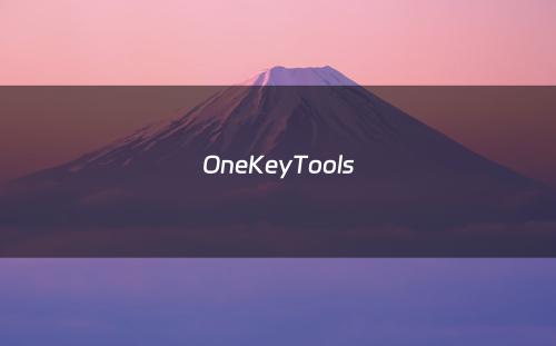 OneKeyTools